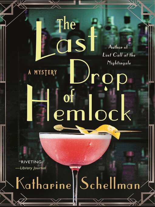 Title details for The Last Drop of Hemlock by Katharine Schellman - Available